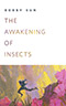 The Awakening of Insects